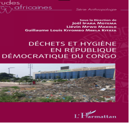 L'ouvrage déchets et hygiène en RDC, est un guide pour la gestion ...
